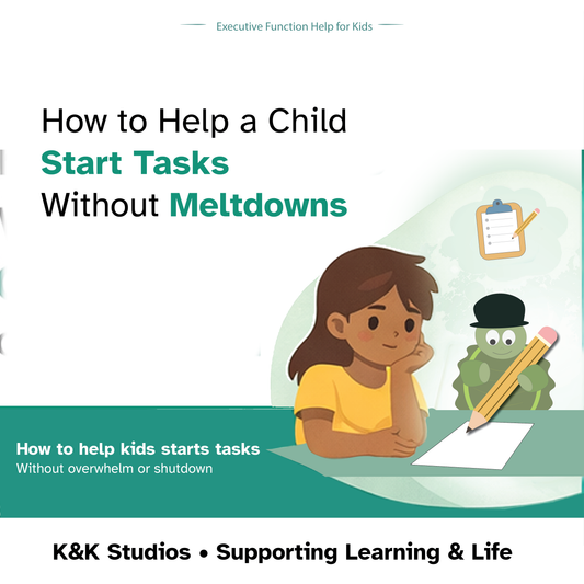 How to Help a Child Start Tasks Without Meltdowns
