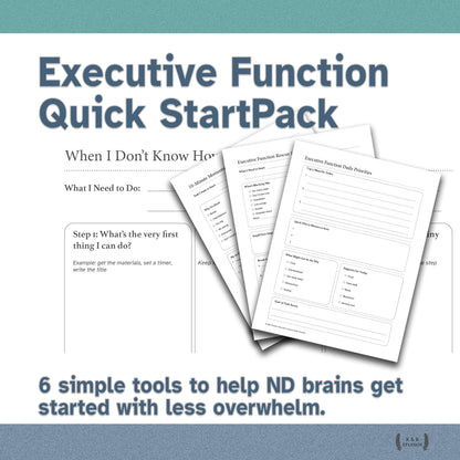 Executive Function Quick Start Pack — ND-Friendly Task Initiation Toolkit