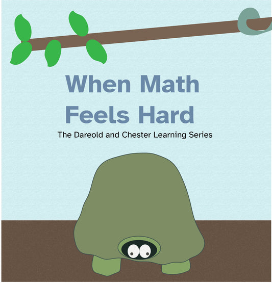 When Math Feels Hard — A Gentle SEL Story for Kids Who Struggle with Math (Color + B&W + Grayscale Versions Included)