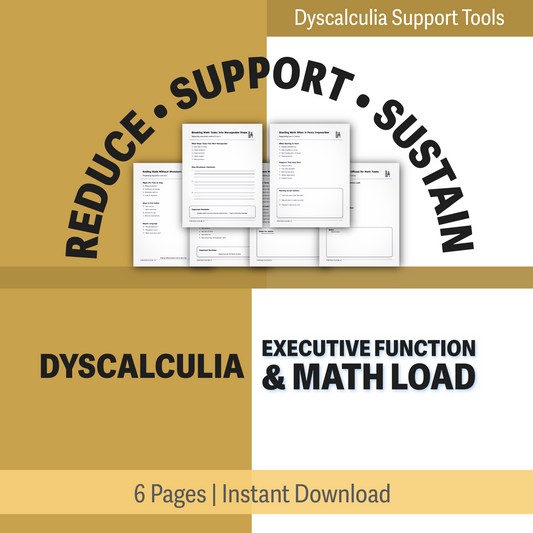 Executive Function & Math Load | Dyscalculia Support Pack | Reduce Overwhelm - Task Initiation Stress