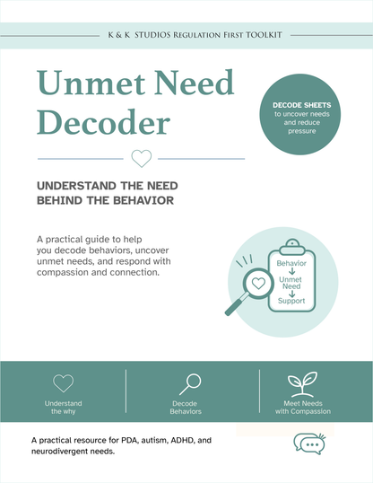 PDA Unmet Need Decoder | Nervous System & Behavior Support Toolkit