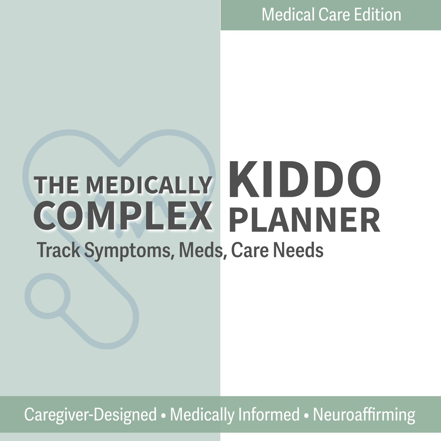 Medically Complex Kiddo Planner — Complete Caregiving System (Color + Print-Friendly PDF)