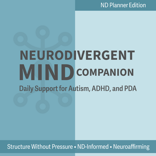 The Neurodivergent Mind Companion — Digital & Printable Planner (ND-Friendly, GoodNotes Ready)