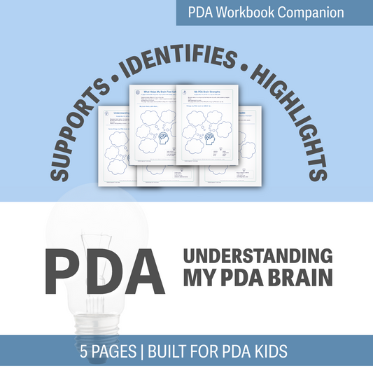 Section 2 - Understanding My PDA Brain