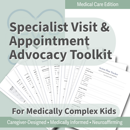 Specialist Visit - Appointment Advocacy Toolkit