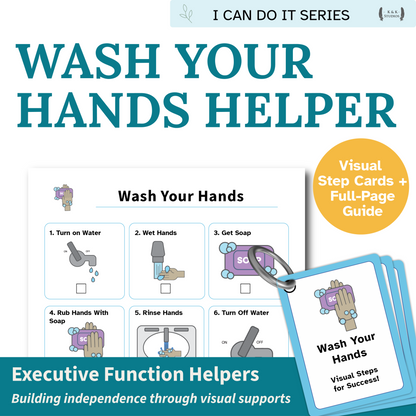Wash Your Hands Helper | Visual Hand Washing Routine for Autism, ADHD & Executive Function Support