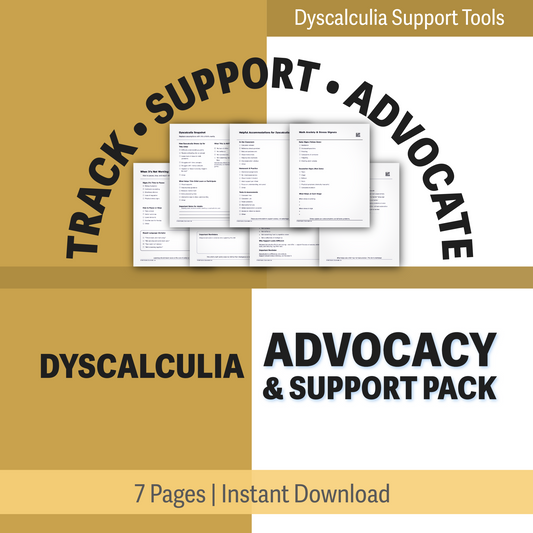 Dyscalculia Advocacy & Support Pack | Caregiver - Teacher Tools | Math Anxiety, Accommodations - IEP Support