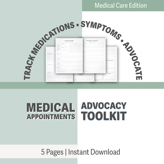 Medical Appointments & Advocacy Toolkit
