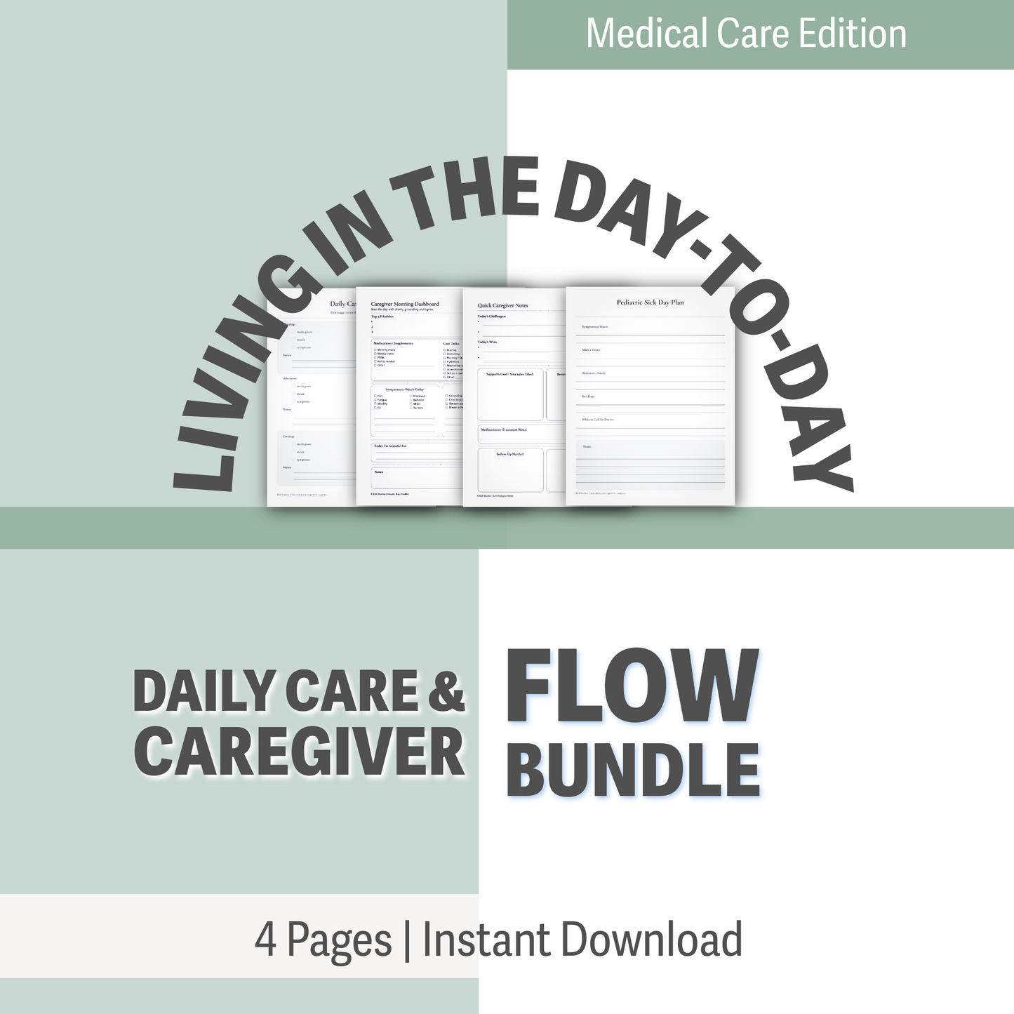 Daily Care & Caregiver Flow Bundle