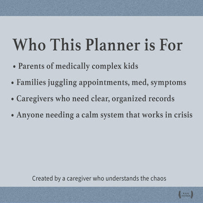 Medically Complex Kiddo Planner — Complete Caregiving System (Color + Print-Friendly PDF)